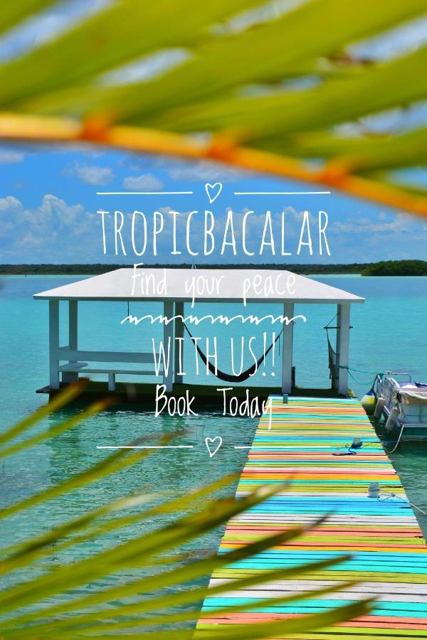 Hotel Tropic Bacalar Exterior foto